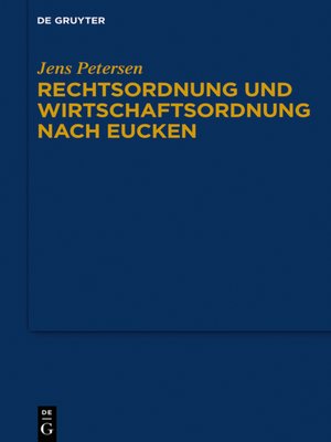 cover image of Rechtsordnung und Wirtschaftsordnung nach Eucken